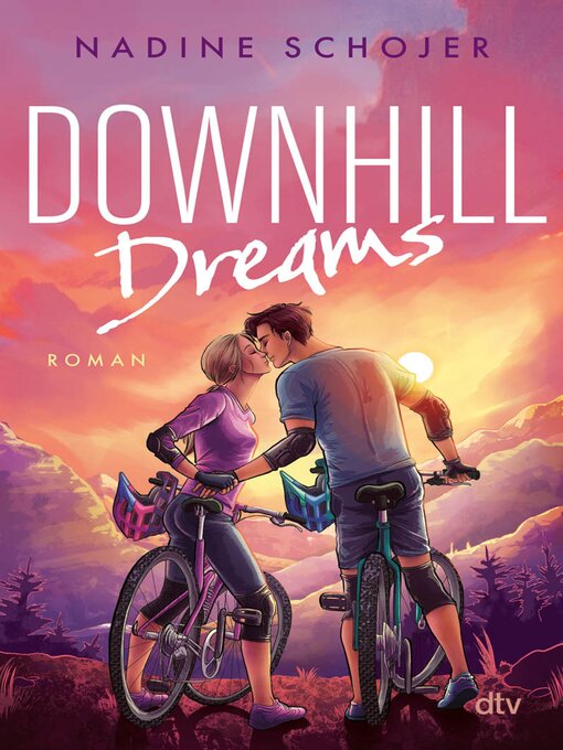 Title details for Downhill Dreams by Nadine Schojer - Wait list